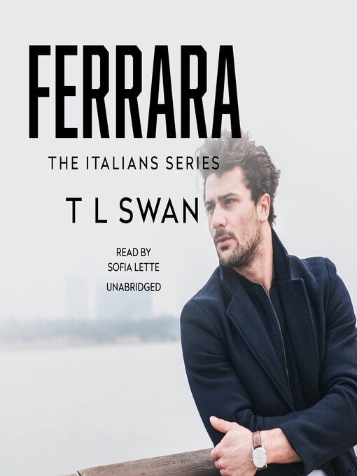 Title details for Ferrara by T L Swan - Available